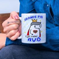 Caneca Xícara Dia dos Pais Personalizada Grande Pai E Um Super Avô Divertida- MEGA OFERTA!