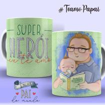 Caneca Xícara Dia dos Pais Personalizada Super Herói Te Amo Melhores Momento