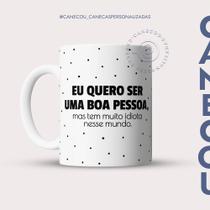 Caneca Xícara Flork meme Eu quero ser uma boa pessoa, mas... 325ml l Xícara Sublimação Caneca Xícara Flork meme Eu quero ser uma boa pessoa, mas... 325ml l Xícara Sublimação