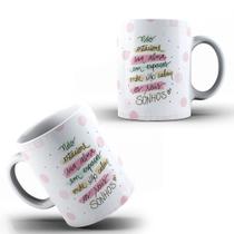 Caneca Xícara Personalizada Frase Motivacional Alma Sonhos Presente- MEGA OFERTA!