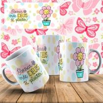 Caneca Xícara Personalizada Frase Religiosa Floresça Onde Deus Te Plantou Sonhos- MEGA OFERTA!