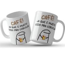Caneca Xícara Personalizada Meme Flork - "Café Já Que É Muito Cedo Para Cerveja"