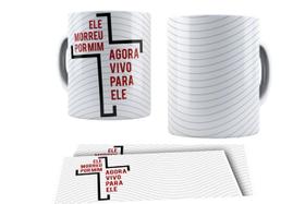 Canecas de Porcelana Branca Personalizadas Cristã Ele Vive