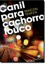Canil Para Cachorro Louco