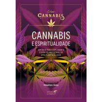 Cannabis e Espiritualidade Cannabis e Espiritualidade