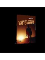 Cansei de servir ao diabo