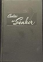 Cantai ao Senhor Paperback Vários Autores