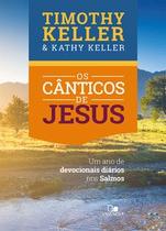 Cânticos de jesus, os Cânticos de jesus, os