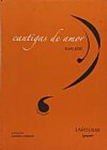 Cantigas de Amor Cantigas de Amor