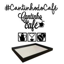 cantinho do Café Kit com Frases e Placas Decorativas + Bandeja Espelhada Mdf Para Café da Manhã - LizKo