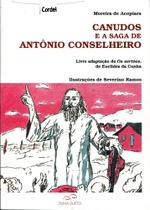 Canudos E A Saga De Antonio Conselheiro - Duna Dueto Canudos E A Saga De Antonio Conselheiro - Duna Dueto