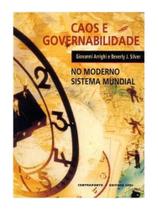 Caos e governabilidade no moderno sistema mundial