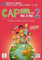 Cap Sur Pas a Pas 2 - Livre de LEleve + Cahier DActivites