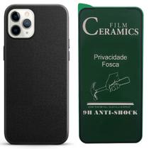 Capa Capinha Case Preta + Película Ceramica Fosca Privacidade 3D 9D Compativel Com iPhone 11 12 13 14 Pro Max