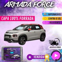 Capa Cobrir C3 AIR CROSS 100% Forrada Armada Force 100% Impermeável Forro Total Protege Sol Chuva Poeira Lona Proteção Automotiva