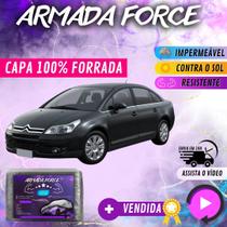 Capa Cobrir Carro C4 PALLAS 100% Forrada Armada Force 100% Impermeável Forro Total Protege Sol Chuva Poeira Lona Proteção Automotiva Hatch e Sedan