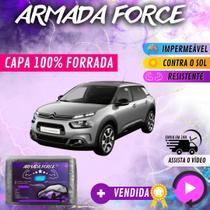 Capa Cobrir Carro CITROEN C4 CACTUS 100% Forrada Armada Force 100% Impermeável Forro Total Protege Sol Chuva Poeira Lona Proteção Automotiva