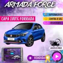 Capa Cobrir Carro FIAT ARGO 100% Forrada Armada Force 100% Impermeável Forro Total Protege Sol Chuva Poeira Lona Proteção Automotiva Hatch e Sedan