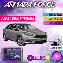 Capa Cobrir Carro FOCUS SEDAN NOVO 100% Forrada Armada Force 100% Impermeável Forro Total Protege Sol Chuva Lona Proteção Automotiva Hatch e Sedan Capa Cobrir Carro FOCUS SEDAN NOVO 100% Forrada Armada Force 100% Impermeável Forro Total Protege Sol Chuva Lona Proteção Automotiva Hatch e Sedan