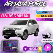 Capa Cobrir Carro OUTLANDER 100% Forrada Armada Force 100% Impermeável Forro Total Protege Sol Chuva Lona Proteção Automotiva