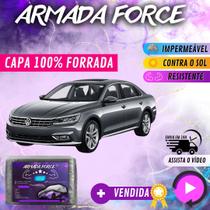 Capa Cobrir Carro PASSAT 100% Forrada Armada Force 100% Impermeável Forro Total Protege Sol Chuva Lona Proteção Automotiva