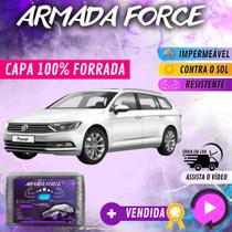 Capa Cobrir Carro PASSAT PERUA 100% Forrada Armada Force 100% Impermeável Forro Total Protege Sol Chuva Lona Proteção Automotiva