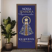 Capa De Porta Decorativa Religiosa Veste Facil Estampa Nossa Senhora Aparecida Rainha do Brasil