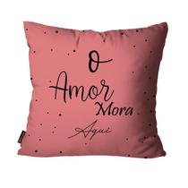 Capa Para Almofada Mdecore O Amor Mora Aqui Rosa