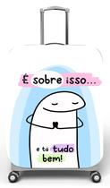 Capa para mala de viagem P Onboard, medidas max C35x A55 x P23cm Flork é sobre isso e ta tudo bem Capa para mala de viagem P Onboard, medidas max C35x A55 x P23cm Flork é sobre isso e ta tudo bem