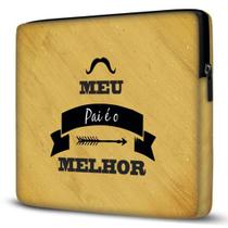 Capa para Notebook Meu Pai É o Melhor 15 Polegadas Capa para Notebook Meu Pai É o Melhor 15 Polegadas