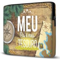 Capa para Notebook Meu Pai é um Tesouro 15 Polegadas