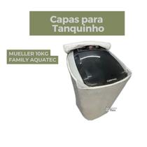 Capa para tanquinho mueller 10kg family aquatec impermeável flex