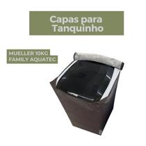 Capa para tanquinho mueller 10kg family aquatec impermeável flex - Capas Flex