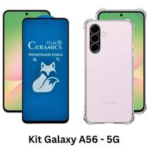 Capa Silicone TPU + Película 9D Fosca Privativa para Samsung Galaxy A56 5G Anti Espião