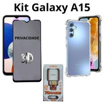 Capa TPU + Película 3D Privacidade de Vidro + Carregador Turbo Tipo C para Samsung Galaxy A15