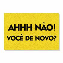 Capacho ahhh não, você de novo cores:amarelo Capacho ahhh não, você de novo cores:amarelo
