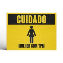Capacho Cuidado Mulher com TPM Capacho Cuidado Mulher com TPM