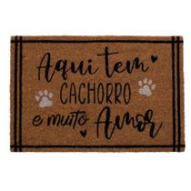 Capacho De Fibra - Aqui Tem Cachorro - 60 x 40cm - 1 unidade - Cromus - Rizzo