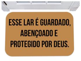 Capacho esse lar é guardado abençoado e protegido por deus