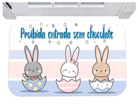 Capacho infantil proibida entrada sem chocolate pascoa 40x60