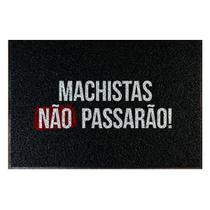 Capacho Machistas não Passarão