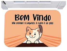 Capacho não repare a bagunça a culpa é do gato tapete 40x60