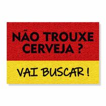 Capacho não trouxe cerveja cores:vermelho