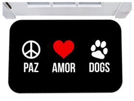 Capacho para porta paz amor e dogs tapete 40x60