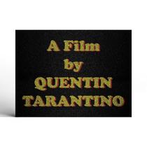 Capacho Quentin Tarantino
