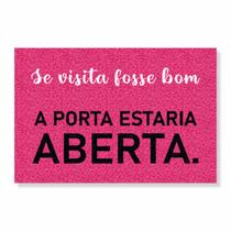 Capacho se visita fosse bom cores:prata Capacho se visita fosse bom cores:prata