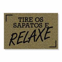 Capacho tire os sapatos e relaxe cores:bege Capacho tire os sapatos e relaxe cores:bege