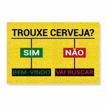 Capacho trouxe cerveja sim / não cores:amarelo