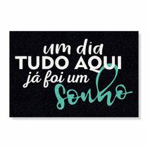 Capacho um dia tudo aqui já foi um sonho