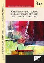 Capacidad y protección de las personas mayores de edad - Ediciones Olejnik